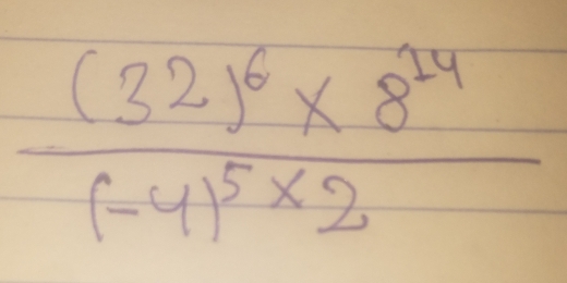 frac (32)^6* 8^(24)(-4)^5* 2