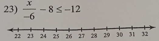  x/-6 -8≤ -12