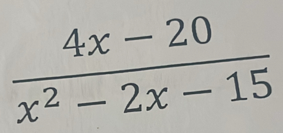  (4x-20)/x^2-2x-15 