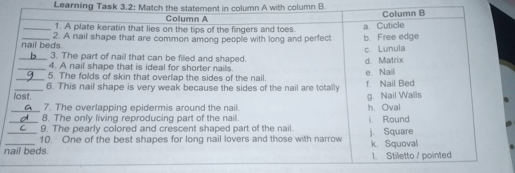 Learning Task 3.2: Match the statement in column A with column B. 
n