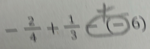 - 2/4 + 1/3 ∈ (-6)