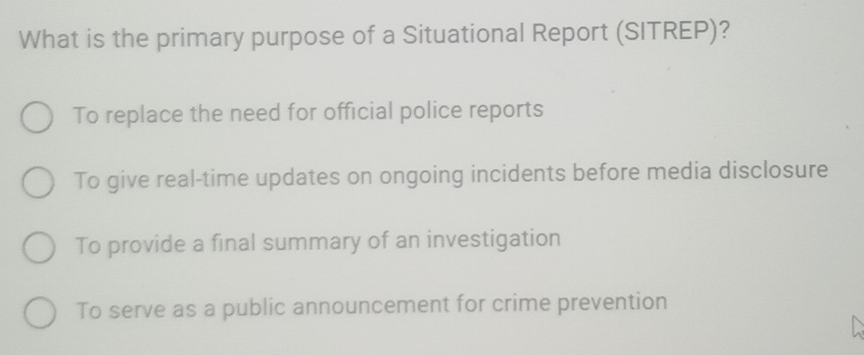 Solved: What is the primary purpose of a Situational Report (SITREP ...