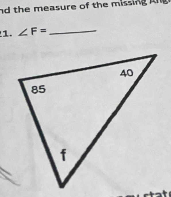 nd the measure of the missing Ang 
1. ∠ F= _