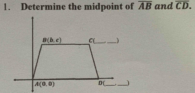 Determine the midpoint of overline AB and overline CD.