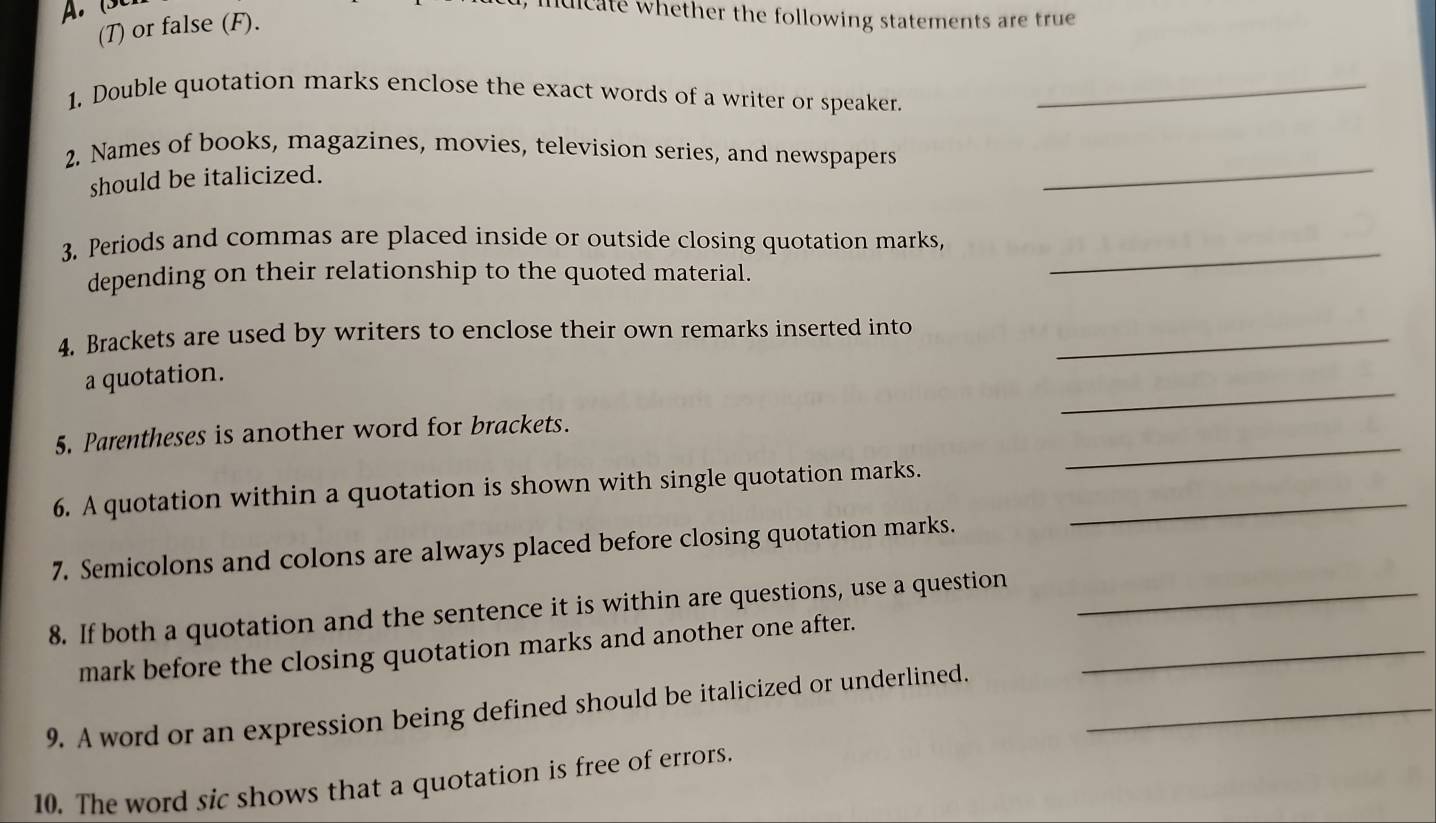 Solved: (3 indicate whether the following statements are true (T) or ...