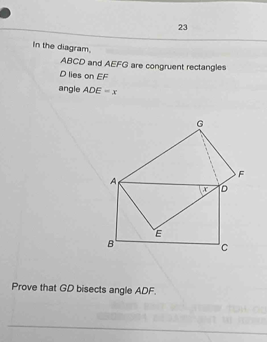 Solved: In the diagram, ABCD and AEFG are congruent rectangles D lies ...
