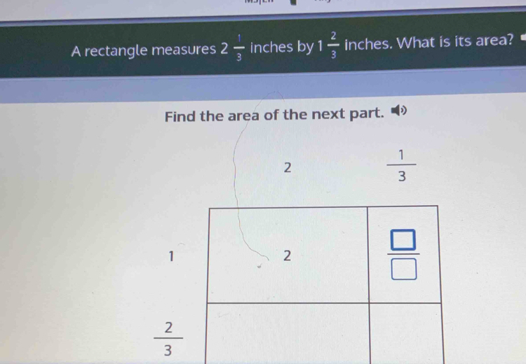 Solved: A rectangle measures 2 1/3 inches by 1 2/3 inches. What is its ...