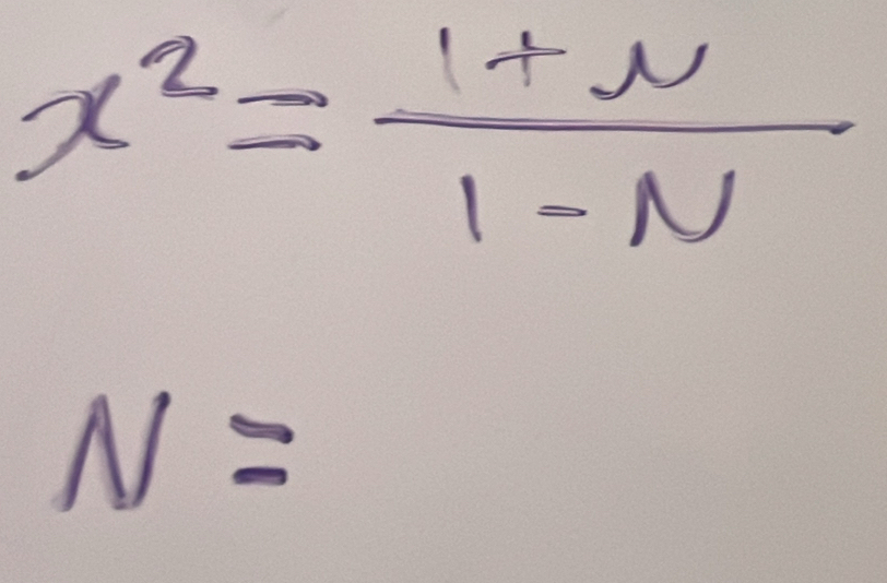 x_2= (1+N)/1-N 
N=