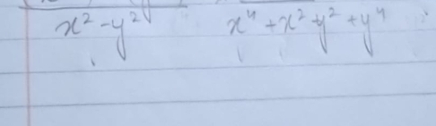 x^2-y^2=x^4+x^2-y^2+y^4