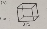 (3)
5 m