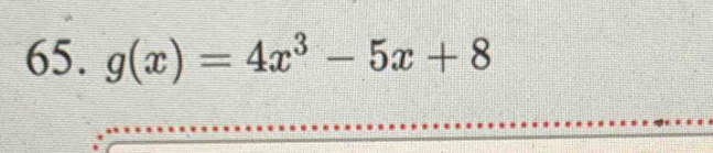 g(x)=4x^3-5x+8