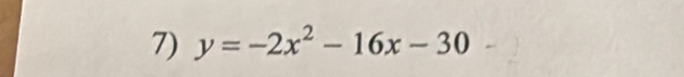 y=-2x^2-16x-30