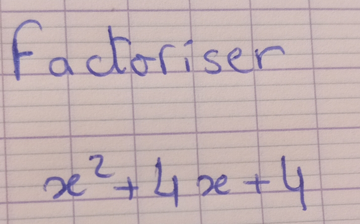 fadoriser
x^2+4x+4