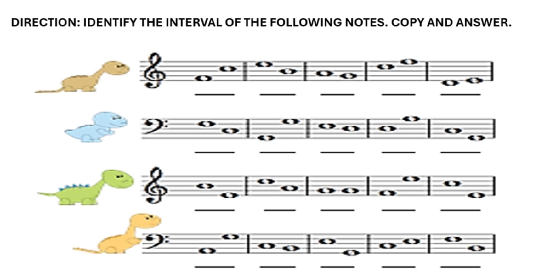 DIRECTION: IDENTIFY THE INTERVAL OF THE FOLLOWING NOTES. COPY AND ANSWER.