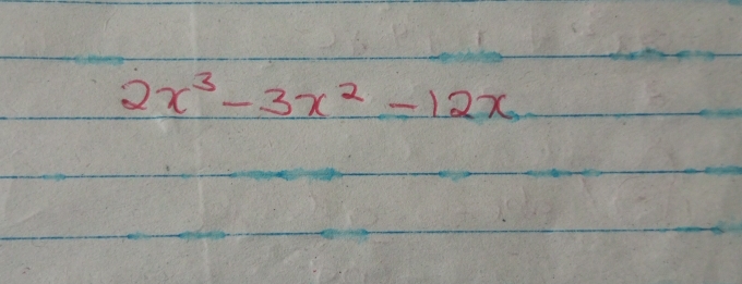 2x^3-3x^2-12x