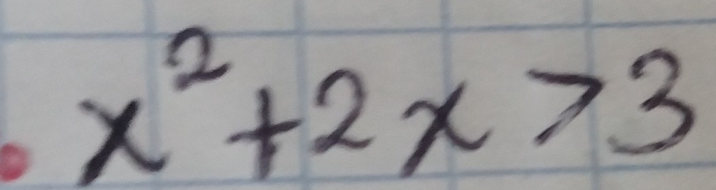 x^2+2x>3