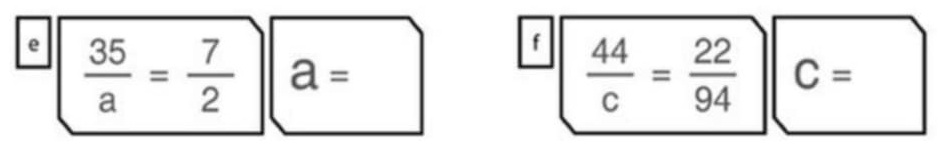  44/c = 22/94  C=
e  35/a = 7/2  a=