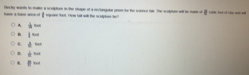 Solved: Becky wants to make a sculpture in the shape of a rectangular ...