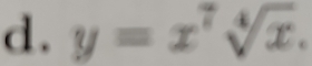 y=x^7sqrt[4](x).