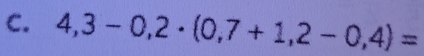 4,3-0,2· (0,7+1,2-0,4)=