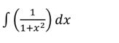 ∈t ( 1/1+x^2 )dx