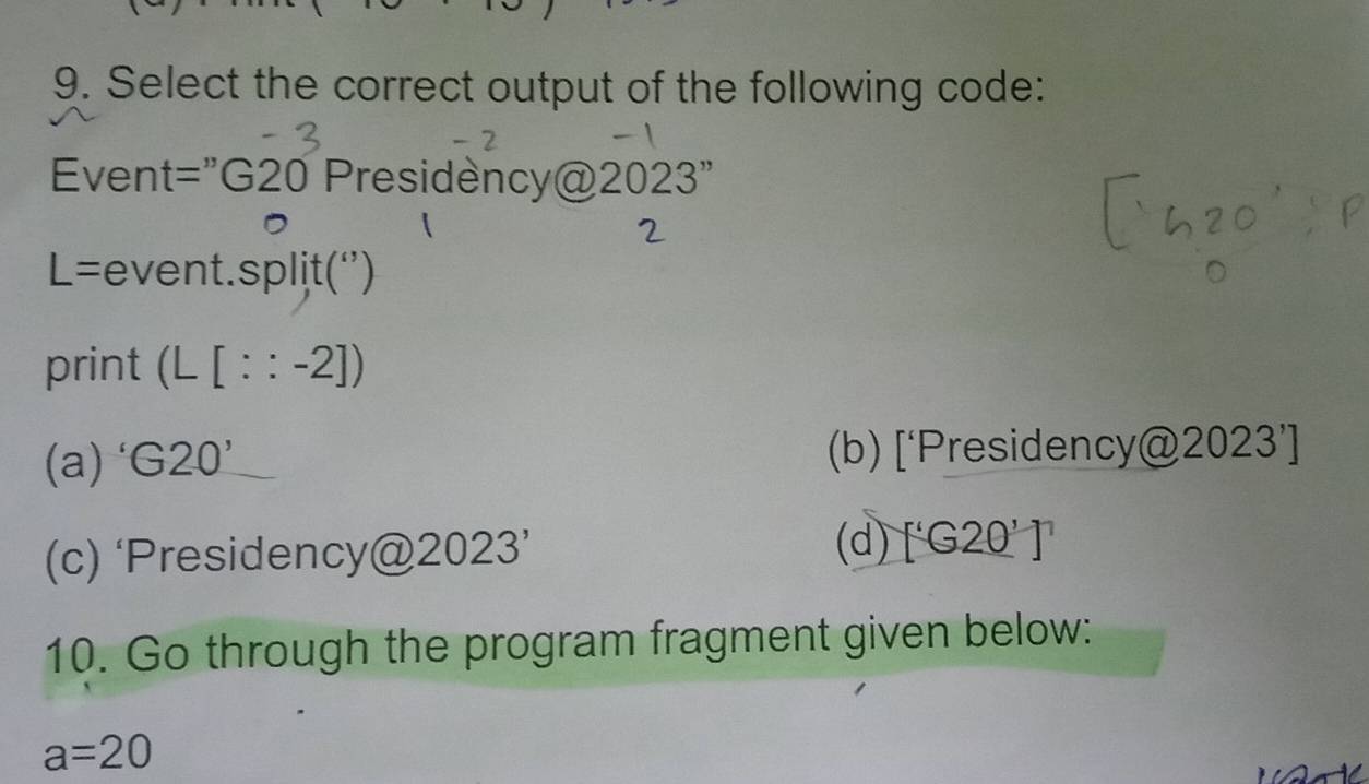 Solved: Select the correct output of the following code: Event=