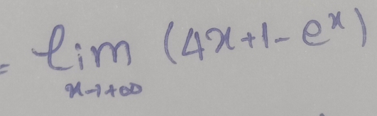 t_xto +∈fty (4x+1-e^x)