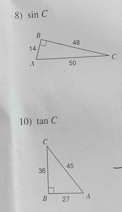 sin C
10) tan C