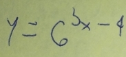 y=6^(3x-4)