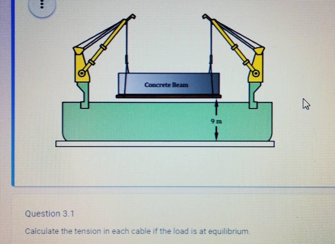 Calculate the tension in each cable if the load is at equilibrium.