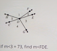 If m<3=73 , find m .