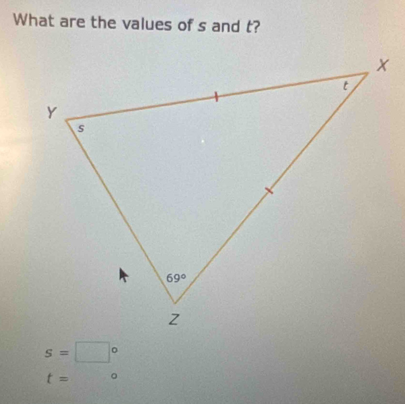 What are the values of s and t?
s=□°
t= 。