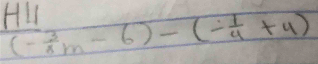 HLl
(- 3/8 m-6)-(- 1/4 +4)