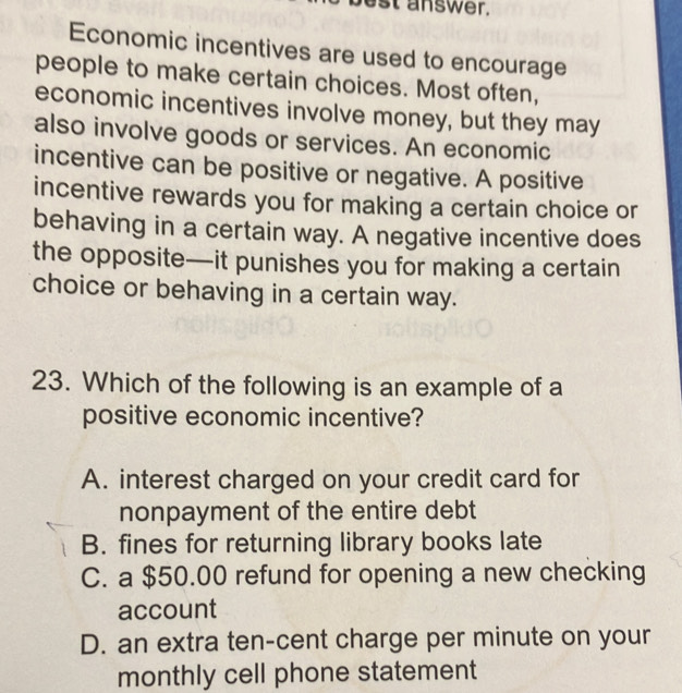 Solved: st answer. Economic incentives are used to encourage people to ...