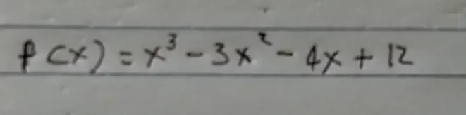 f(x)=x^3-3x^2-4x+12