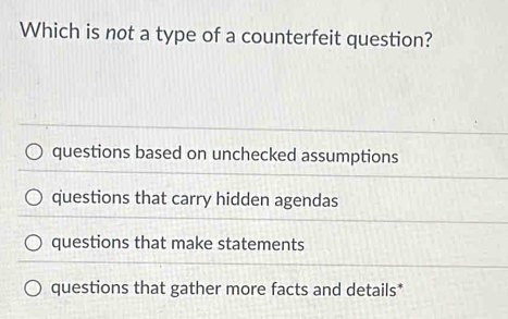Solved: Which is not a type of a counterfeit question? questions based ...