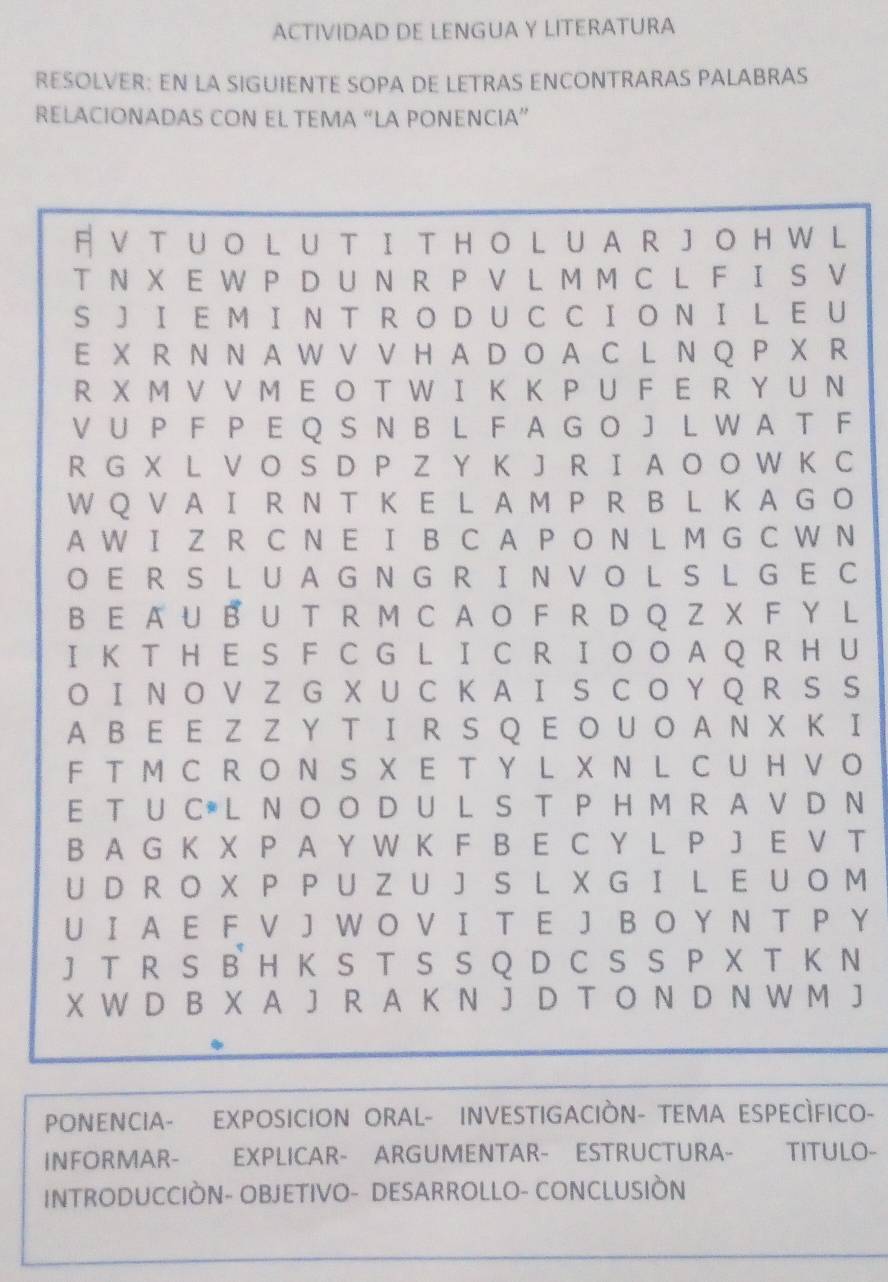 Resuelto:ACTIVIDAD DE LENGUA Y LITERATURA RESOLVER: EN LA SIGUIENTE ...