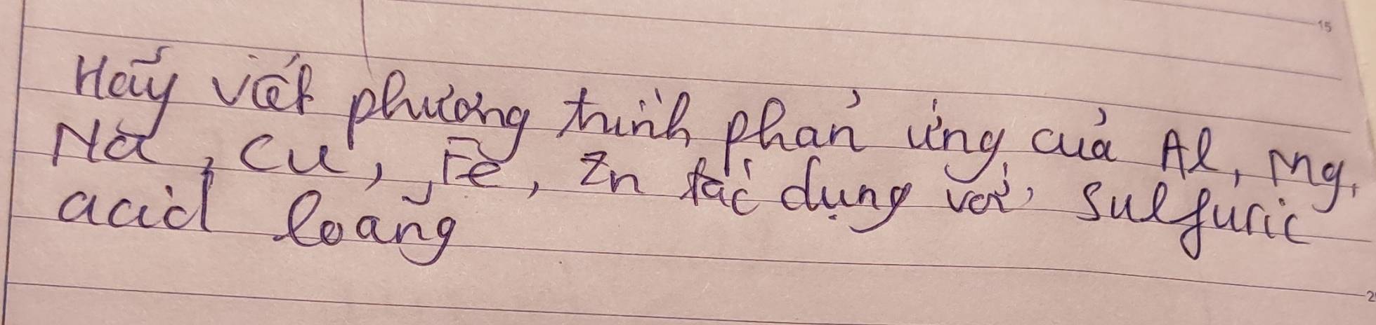 Hay ver plating hunk phan vng aud AB, my 
Nd, cu, pe, in fac dung vot sue furic 
acid loang