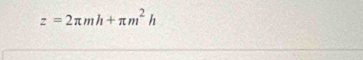 z=2π mh+π m^2h