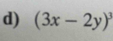 (3x-2y)^3