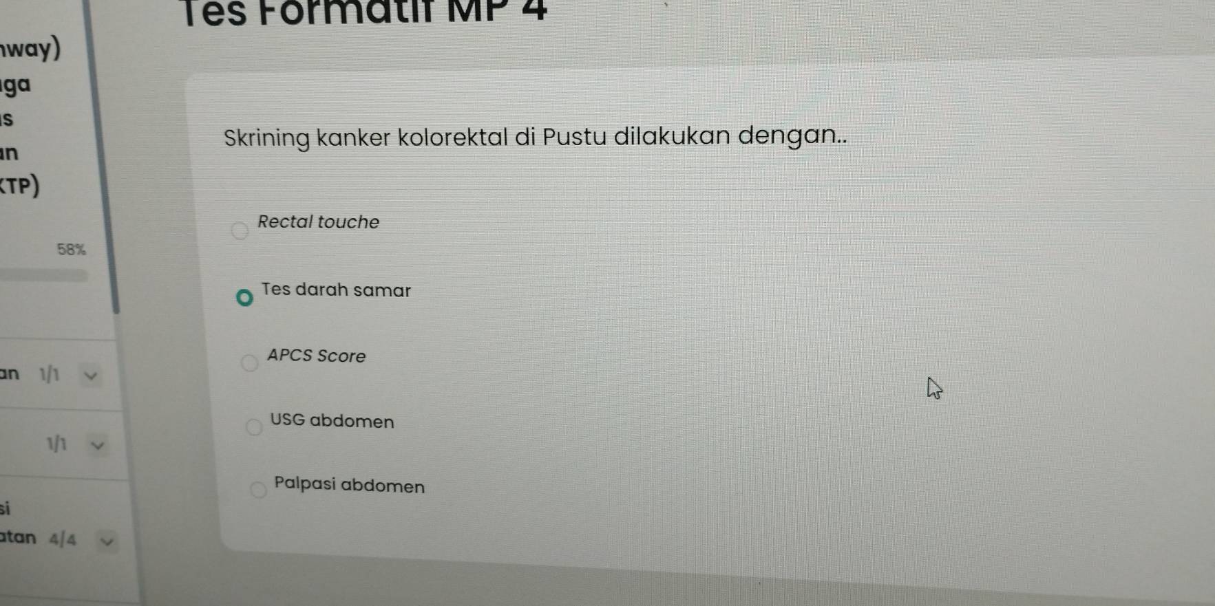 Telah dijawab:Tês Formatif MP 4 way) ga S in Skrining kanker kolorektal ...