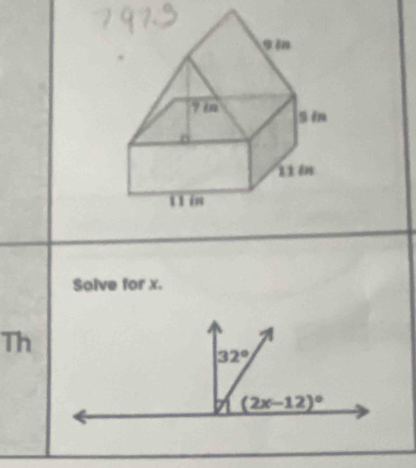 Solve for x.
Th