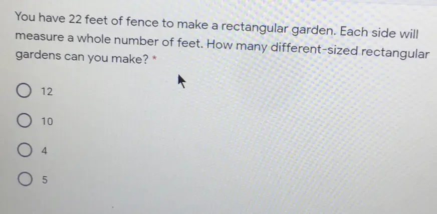 Solved: You have 22 feet of fence to make a rectangular garden. Each ...