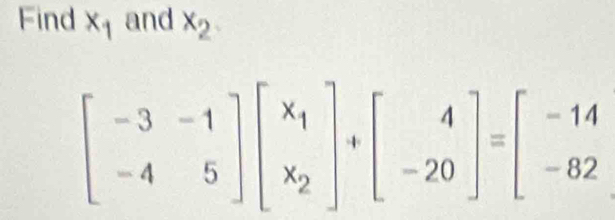 Find x_1 and x_2