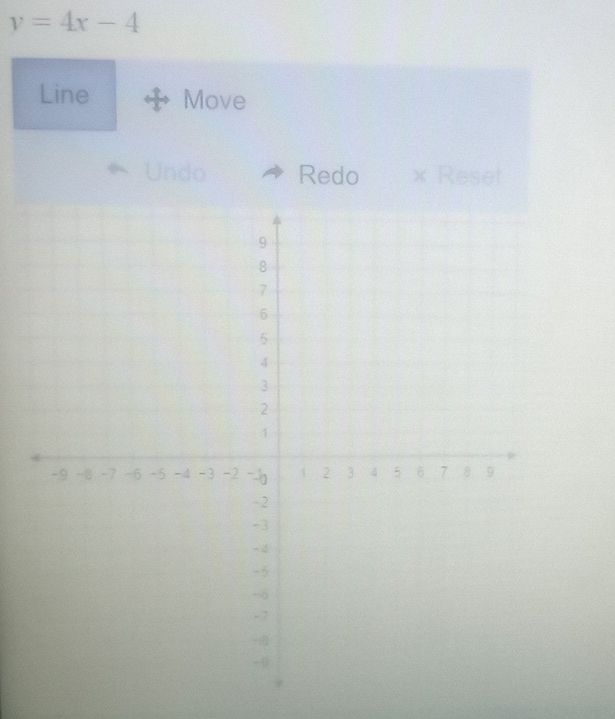 y=4x-4
Line Move 
Undo Redo × Reset