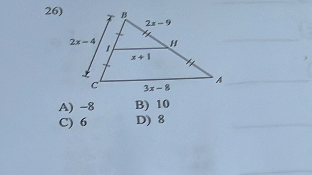 A) -8 B) 10
C) 6 D) 8