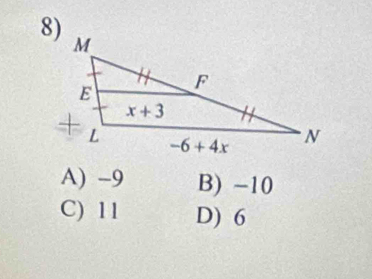 A) -9 B) -10
C) 11 D) 6