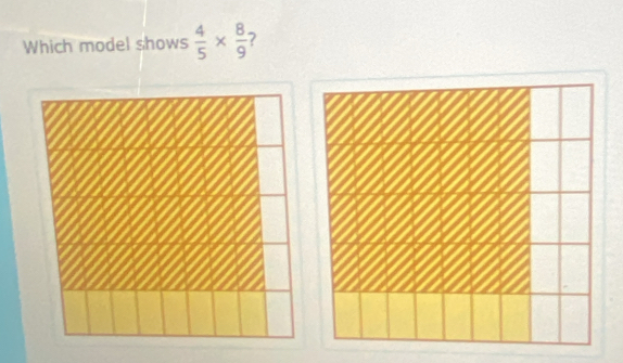 Which model shows  4/5 *  8/9  7