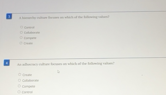 Solved: A hierarchy culture focuses on which of the following values ...