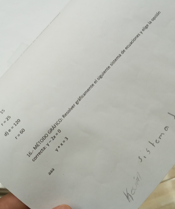 15
r=25 e=120
: 
6 
d) r=60 f=frac b|=1 [+2=3
aaa